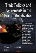 TRADE POLICIES AND AGREEMENTS IN THE ERA OF GLOBALIZATION