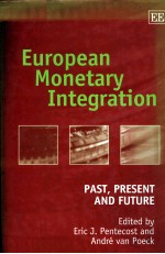 EUROPEAN MONETARY INTEGRATION