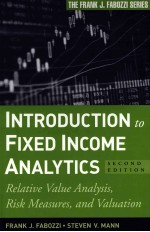 INTRODUCTION TO FIXED INCOME ANALYTICS SECOND EDITION