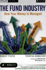 THE FUND INDUSTRY:HOW YOUR MONEY IS MANAGED