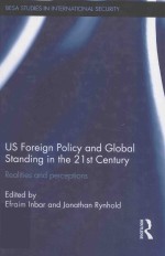 US foreign policy and global standing in the 21st century