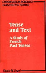 TENSE AND TEXT A STUDY OF FRENCH PAST TENSES