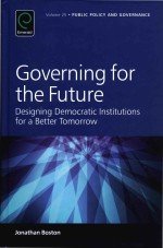 Governing For The Future Designing Democratic Institutions For A Better Tomorrow