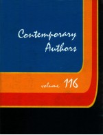 CONTEMPORARY AUTHORS VOLUME 116