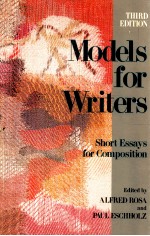 MODELS FOR WRITERS SHORT ESSAYS FOR COMPOSITION