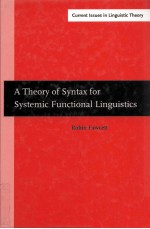 A THEORY OF SYNTAX FOR SYSTEMIC FUNCTIONAL LINGUISTICS