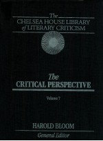 THE CHELSEA HOUSE LIBRARY OF LITERARY CRITICISM THE MAJOR AUTHORS EDITION VOLUME 7