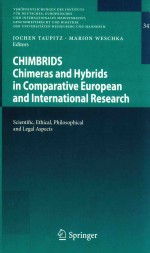 CHIMBRIDS CHIMERAS AND HYBRIDS IN COMPARATIVE EUROPEAN AND INTERNATIONAL RESEARCH