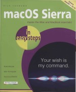 Mac Os Sierra In Easy Steps - Os X10.12