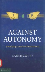 Against autonomy