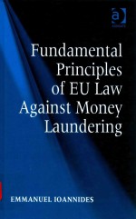 Fundamental principles of EU law against money laundering