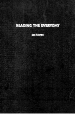 READING THE EVERYDAY