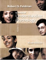 ESSENTIALS OF UNDERSTANDING PSYCHOLOGY  SIXTH EDITION