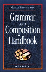 GRAMMAR AND COMPOSITION HANDBOOK GRADE 6