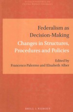 Federalism as decision-making