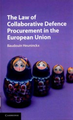 THE LAW OF COLLABORATIVE DEFENCE PROCUREMENT IN THE EUROPEAN UNION