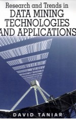 RESEARCH AND TRENDS IN DATA MINING TECHNOLOGIES AND APPLICATIONS