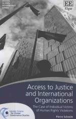 ACCESS TO JUSTICE AND INTERNATIONAL ORGANIZATIONS