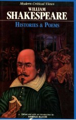 MODERN CRITICAL VIEWS WILLIAM SHAKESPEARE HISTORIES POEMS