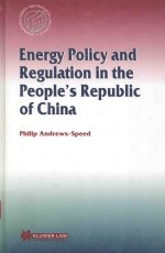 Energy policy and regulation in the People's Republic of China