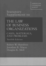 Statutory supplement to the law of business organizations