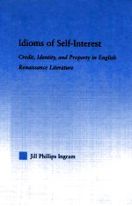 IDIOMS OF SELF INTEREST