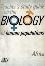 Teachers Study Guide On The Biology of Human Populations