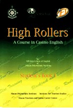 HIGH ROLLERS A COURSE IN CASINO ENGLISH STUDENT'S BOOK 1