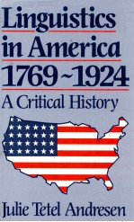 LINGUISTICS IN AMERICA 1769-1924 A CRITICAL HISTORY