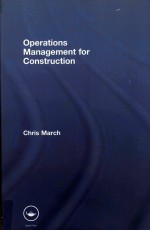 OPERATIONS MANAGEMENT FOR CONSTRUCTION