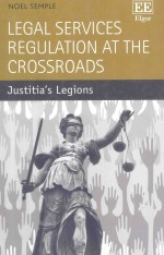 Legal services regulation at the crossroads