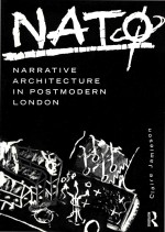 NATO: Narrative Architecture In Postmodern London