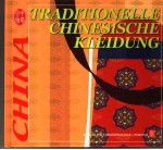 TRADITIONELLE CHINESISCHE KLEIDUNG