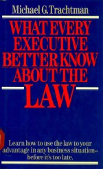 What every executive better know about the law