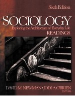 SOCIOLOGY  EXPLORING THE ARCHITECTURE OF EVERYDAY LIFE  READINGS  SIXTH EDITION