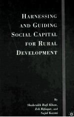 Harnessing and Guiding Social Capital For Rural Development