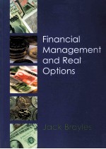 FINANCIAL MANAGEMENT AND REAL OPTIONS