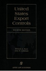 UNITED STATES EXPORT CONTROLS FOURTH EDITION