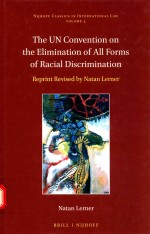 THE UN CONVENTION ON THE ELIMINATION OF ALL FORMS OF RACIAL DISCRIMINATION