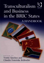 Transculturalism and business in the BRIC states a handbook