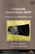 CORPORATE GOVERNANCE ADRIFT A CRITIQUE OF SHAREHOLDER VALUE