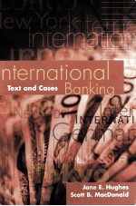 INTERNATIONAL BANKING TEXT AND CASES