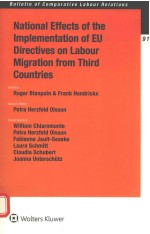 National effects of the implementation of EU directives on labour migration from third countries