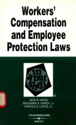 Workers' compensation and employee protection laws in a nutshell