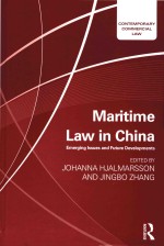 Maritime law in China emerging issues and future developments