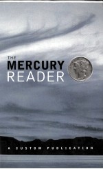 THE MERCURY READER A CUSTOM PUBLICATION