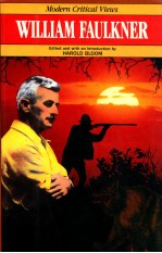 MODERN CRITICAL VIEWS WILLIAM FAULKNER