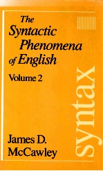 THE SYNTACTIC PHENOMENA OF ENGLISH VOLUME 2