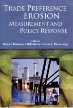 TRADE PREFERENCE EROSION:MEASUREMENT AND POLICY RESPONSE