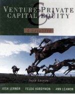 VENTURE CAPITAL AND PRIVATE EQUITY A CASEBOOK